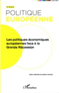 Les politiques economiques europeennes face a la Grande Rece