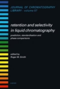 Retention and Selectivity in Liquid Chromatography