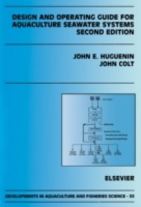 Design and Operating Guide for Aquaculture Seawater Systems