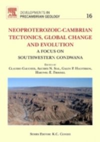 Neoproterozoic-Cambrian Tectonics, Global Change and Evolution