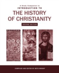 Study Companion to Introduction to the History of Christianity