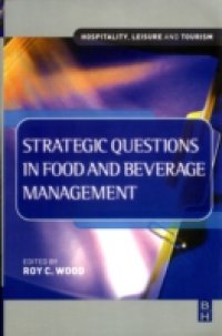 Strategic Questions in Food and Beverage Management