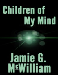 Children of My Mind