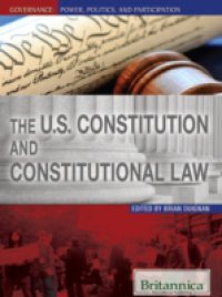 Читать U.S. Constitution and Constitutional Law