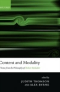 Content and Modality: Themes from the Philosophy of Robert Stalnaker