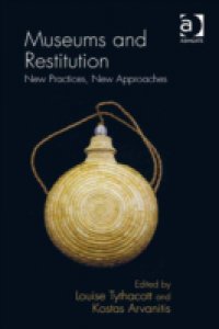 Museums and Restitution