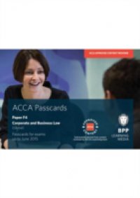 ACCA Skills F4 Corporate and Business Law (Global) Passcards 2014