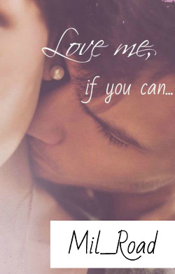 Читать Влюбись в меня, если осмелишься