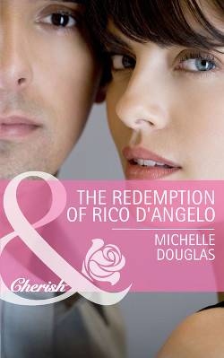 Читать The Redemption of Rico D'Angelo