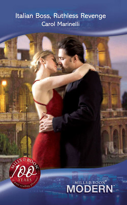 Читать Italian Boss, Ruthless Revenge