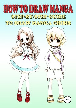 Читать How to draw manga, Step-by-step guide to draw manga chibis
