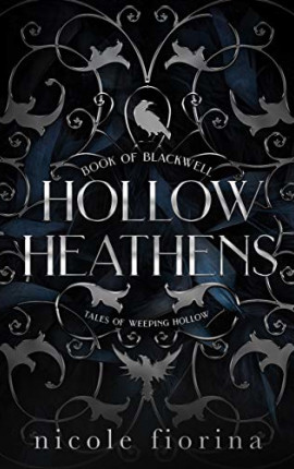 Hollow Heathens : Book of  Blackwell 