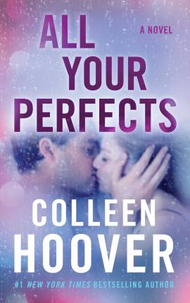 Читать All your perfects 