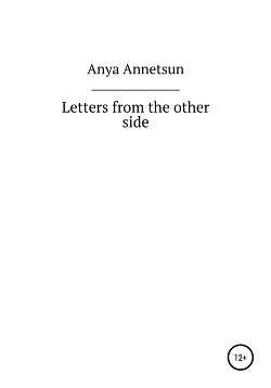 Letters from the other side