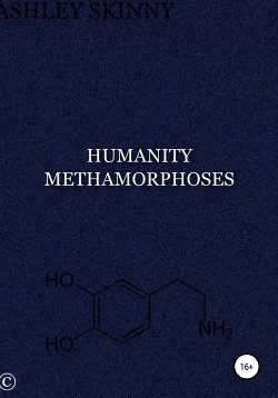 Читать Humanity methamorphoses