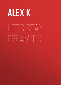 Let’s Stay Dreamers