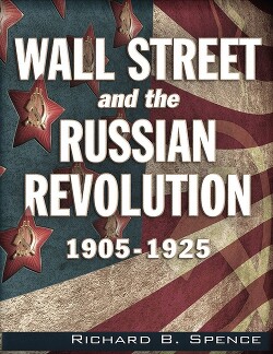 Уолл-стрит и революции в России 1905-1925