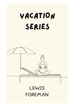 Читать Vacation series