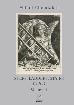 Steps, Ladders, Stairs in Art. Volume 1