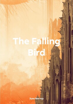 Читать The Falling Bird