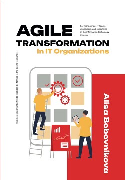 Читать Agile Transformation in IT-organizations