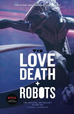 Любовь, смерть и роботы. Часть 1