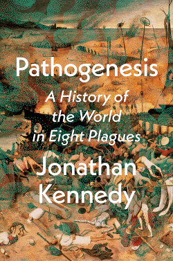 Патогенез. История мира в восьми эпидемиях