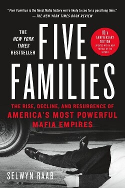 Читать Пять семей. Взлет, падение и возрождение самых могущественных мафиозных империй Америки