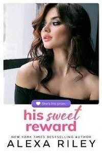 Его сладкая награда