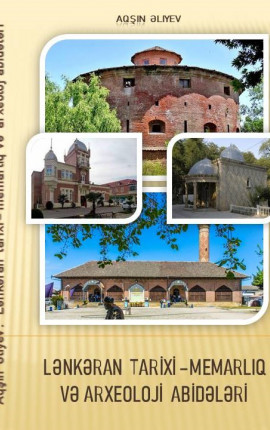 Lənkəran tarixi - memarlıq və arxeoloji abidələri