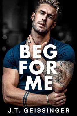 Beg For Me Morally Gray Book 3