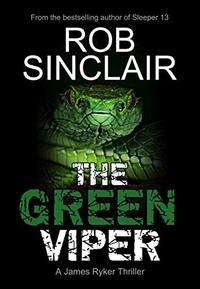 Зелёная Гадюка (Джеймс Райкер #4)