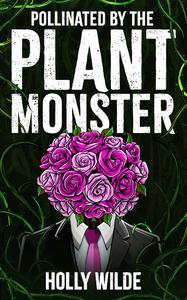 Опыленная цветочным монстром