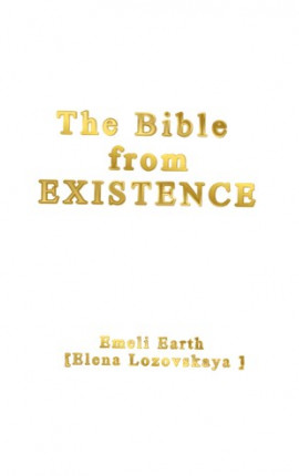 The Bible from EXISTENCE